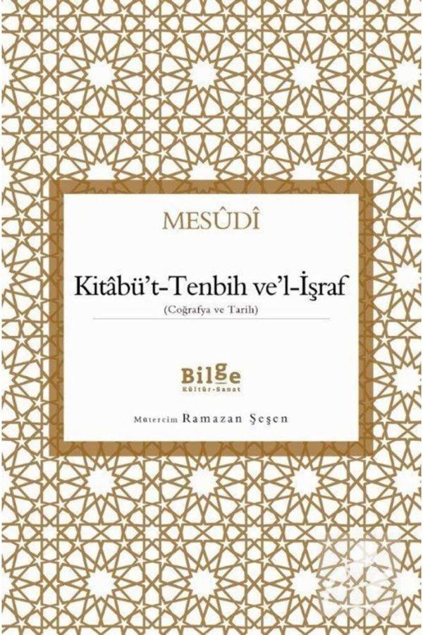 Bilge Kültür Sanat Kitabü'T-Tenbih Ve'L-İşraf (Coğrafya Ve Tarih) - Bilge Kültür Sanat - Image 1