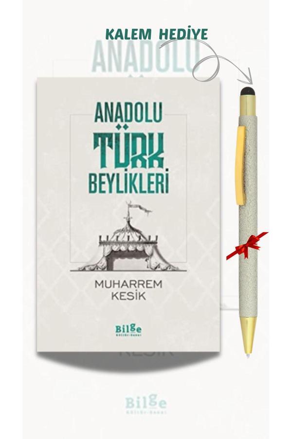 Bilge Kültür Sanat Anadolu Türk Beylikleri - Bilge Kültür Sanat - Image 1