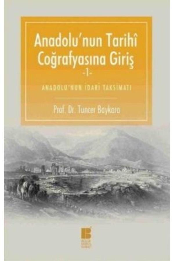 Bilge Kültür Sanat Anadolu'Nun Tarihi Coğrafyasına Giriş -1 - Bilge Kültür Sanat - Image 1