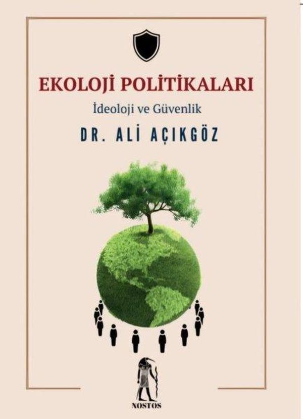 Ekoloji Politikaları - İdeoloji ve Güvenlik - Nostos Yayınları - Image 1