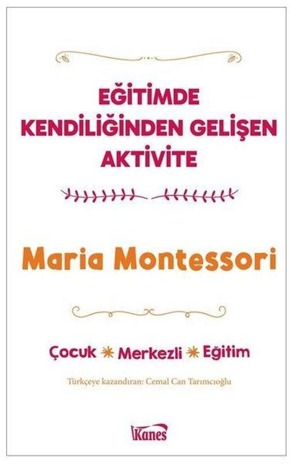 Eğitimde Kendiliğinden Gelişen Aktivite - Kanes Yayınları - Image 1