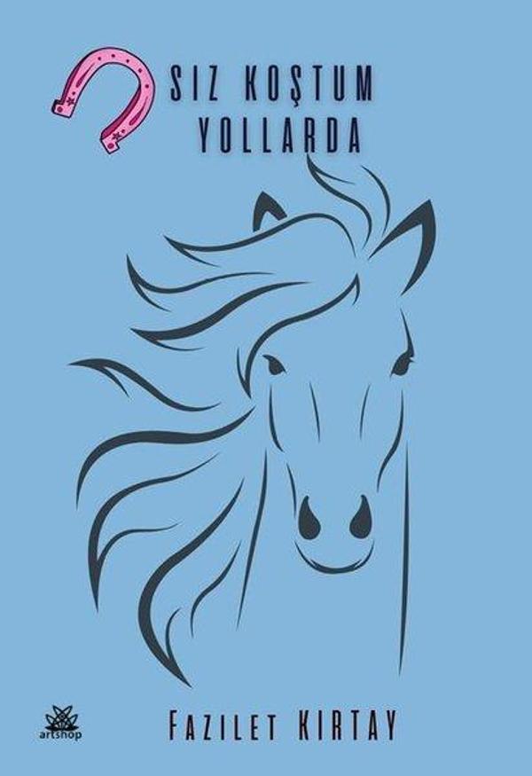 Nalsız Koştum Yollarda - Artshop Yayıncılık - Image 1