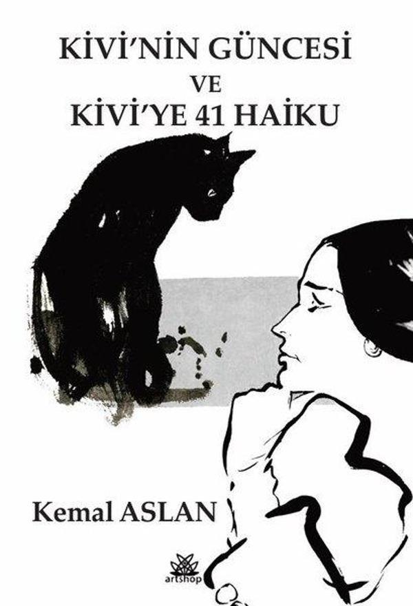 Kivi'nin Güncesi ve Kivi'ye 41 Haiku - Artshop Yayıncılık - Image 1