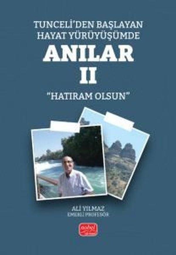 Tunceli'den Başlayan Hayat Yürüyüşümde Anılar - 2 - Nobel Bilimsel Eserler - Image 1