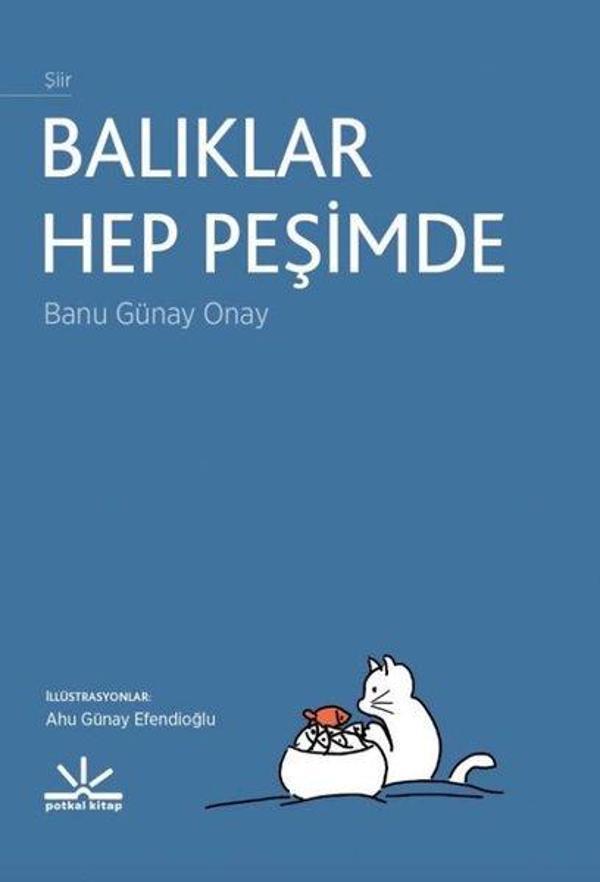 Balıklar Hep Peşimde - Potkal Kitap Yayınları - Image 1