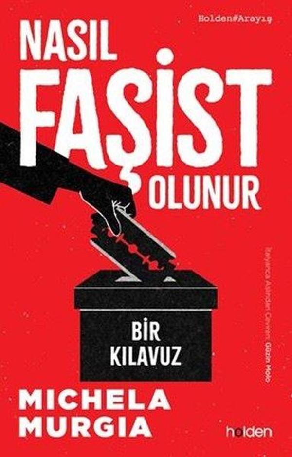 Nasıl Faşist Olunur: Bir Kılavuz - Holden - Image 1