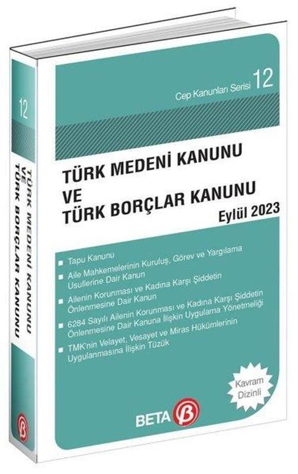 Türk Medeni Kanunu ve Türk Borçlar Kanunu Cep Serisi Eylül 2023 - Beta Yayınları - Image 1