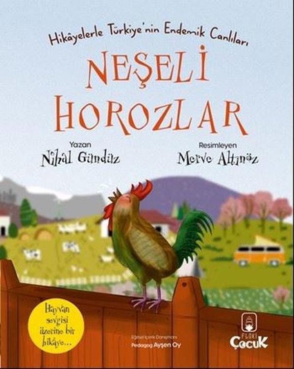 Neşeli Horozlar - Hikayelerle Türkiye'nin Endemik Canlıları - Floki Çocuk - Image 1