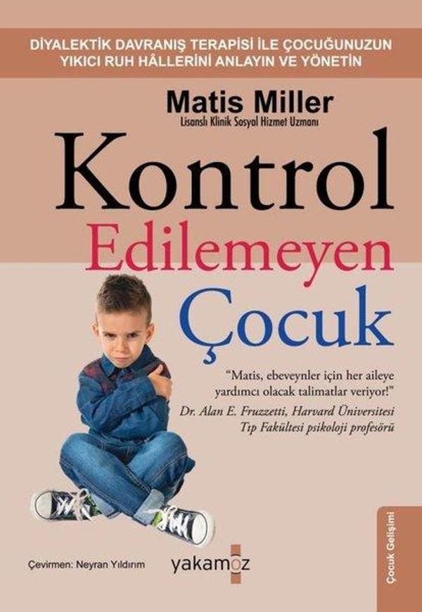 Kontrol Edilemeyen Çocuk - Yakamoz Yayınları - Image 1