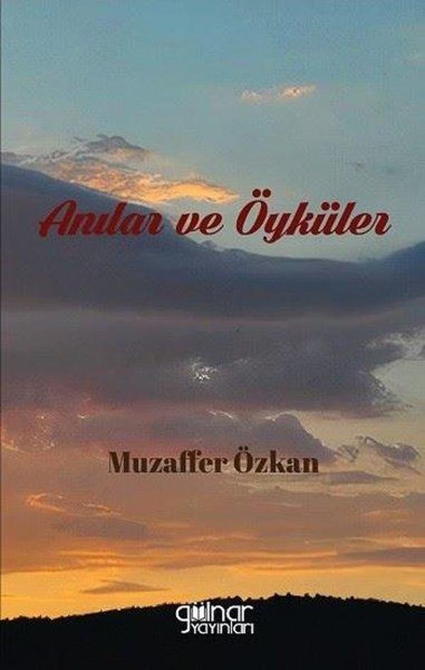 Anılar ve Öyküler - Gülnar Yayınları - Image 1