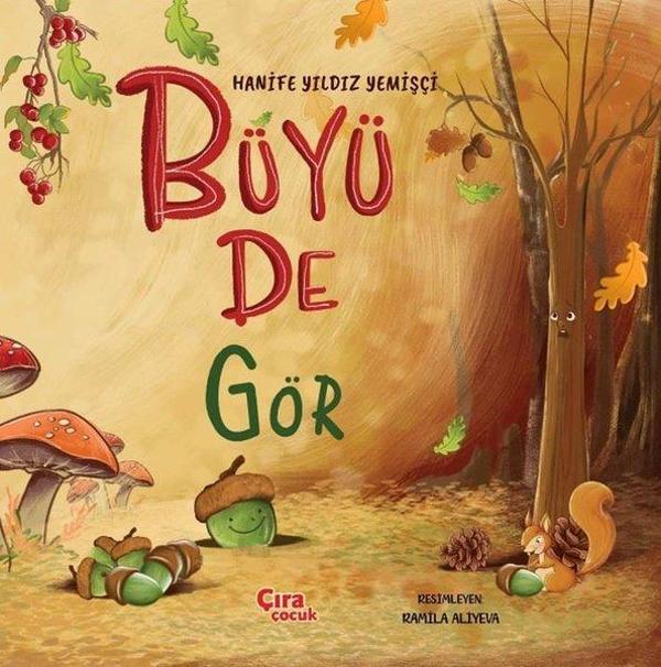 Büyü de Gör - Çıra Çocuk Yayınları - Image 1