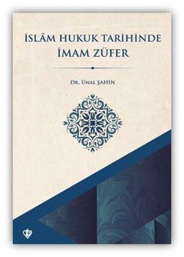 İslam Hukuk Tarihinde İmam Züfer - Türkiye Diyanet Vakfı Yayınları - Image 1