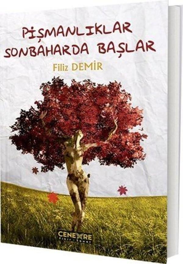 Pişmanlıklar Sonbaharda Başlar - Cenevre Fikir Sanat - Image 1