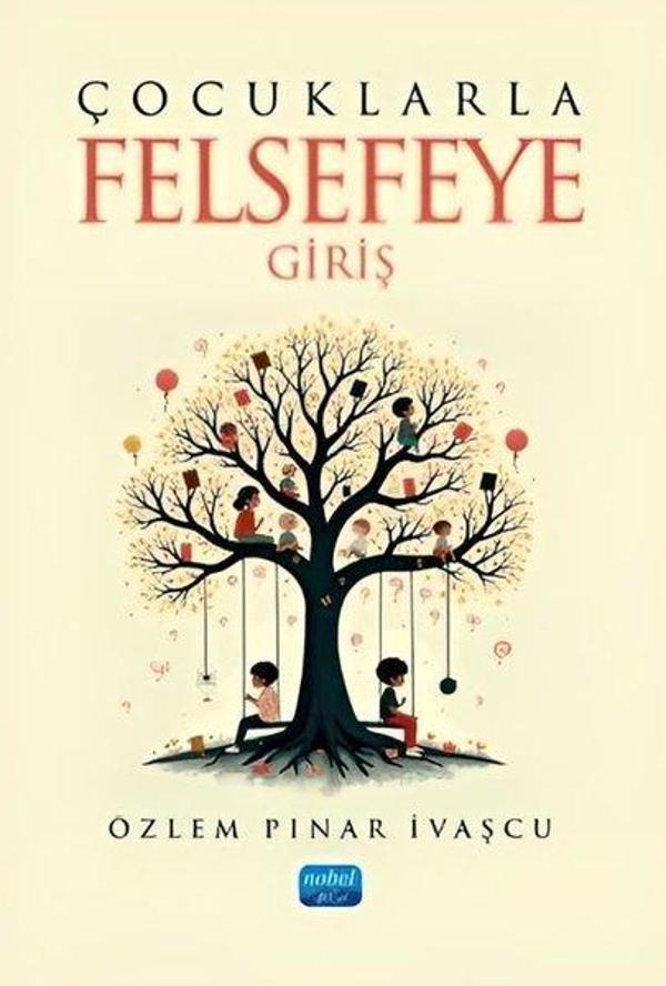 Çocuklarla Felsefeye Giriş - Nobel Akademik Yayıncılık - Image 1