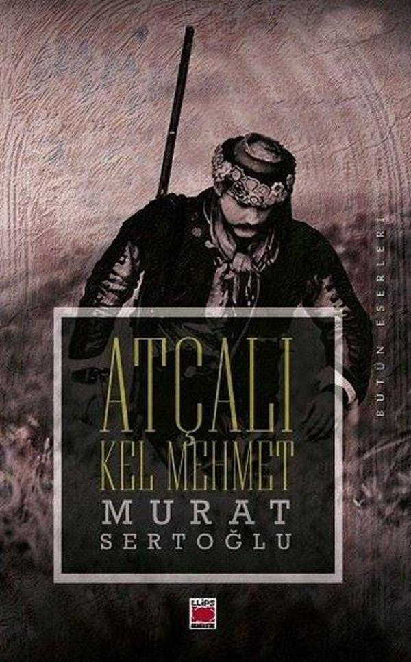 Atçalı Kel Mehmet - Elips Kitapları - Image 1