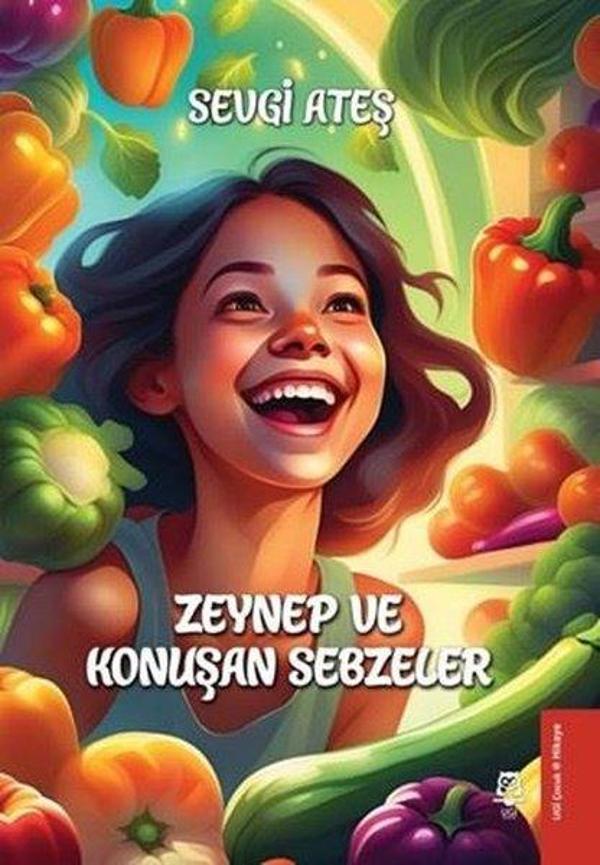 Zeynep ve Konuşan Sebzeler - Ugi Çocuk Yayınları - Image 1