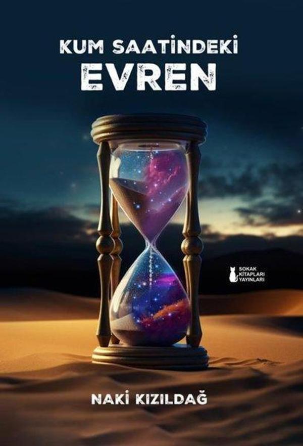 Kum Saatindeki Evren - Sokak Kitapları Yayınları - Image 1