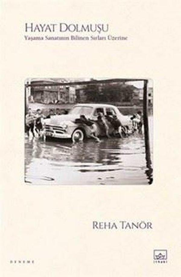Hayat Dolmuşu - Yaşama Sanatının Bilinen Sırları Üzerine - İthaki Yayınları - Image 1