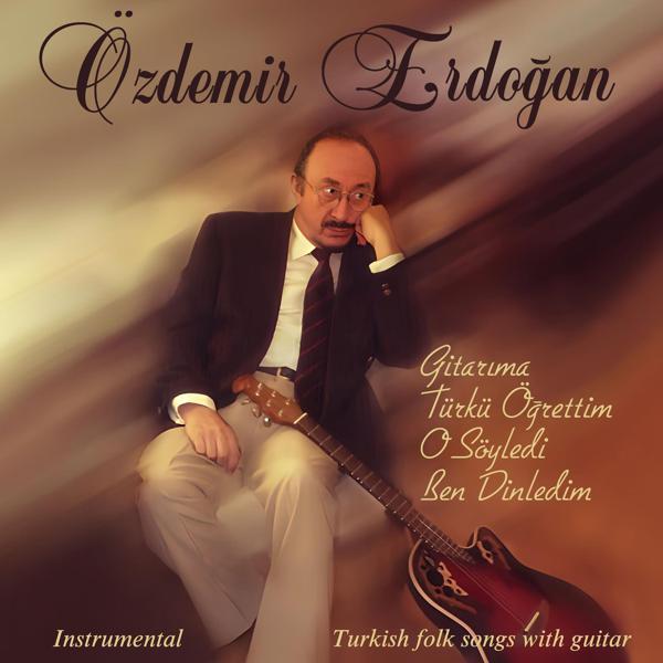 Özdemir Erdoğan - Gitarıma Türkü Öğrettim (Plak)   - Image 1
