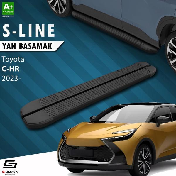 S-Dizayn Toyota C-HR 2 S-Line Siyah Yan Basamak 173 Cm 2023 Üzeri A+ Kalite - Image 1