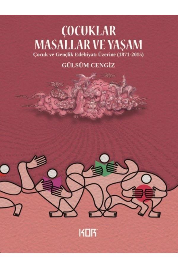 Kor Kitap Çocuklar, Masallar Ve Yaşam - Kor Kitap - Image 1