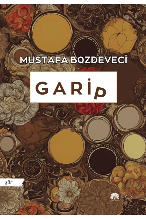 Yeşil Kayın Yayınları Garip - Mustafa Bozdeveci - Yeşil Kayın Yayınları - Image 1