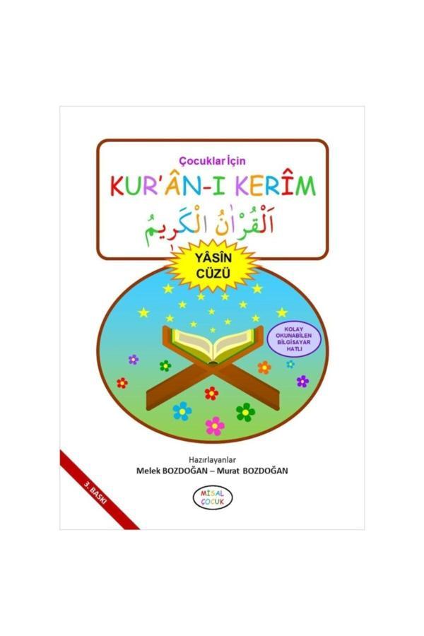 Çocuklar İçin Kur'an-ı Kerim (Yasin Cüzü) - Melek Bozdoğan - Murat Bozdoğan - Misal Çocuk Yayınları - Image 1