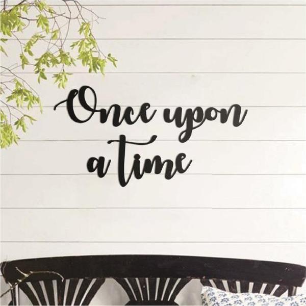 Once Upon A Time Duvar Süsü Duvar Yazısı Dekoratif Ahşap Duvar Süsü - Image 1