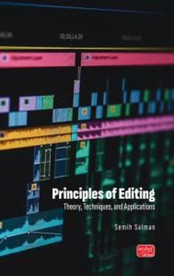Principles of Editing - Theory Techniques and Applications - Nobel Bilimsel Eserler - Image 1