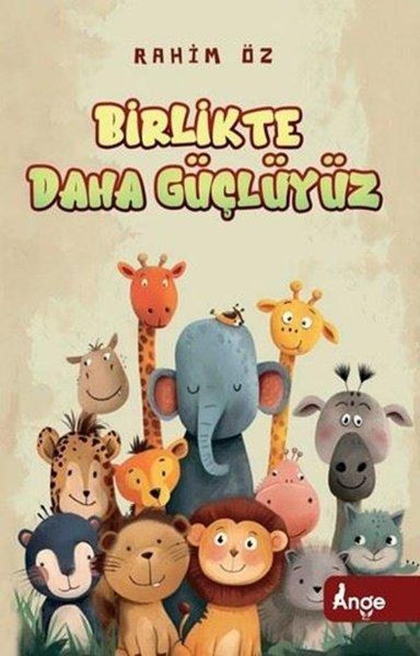 Birlikte Daha Güçlüyüz - Ange Yayınları - Image 1