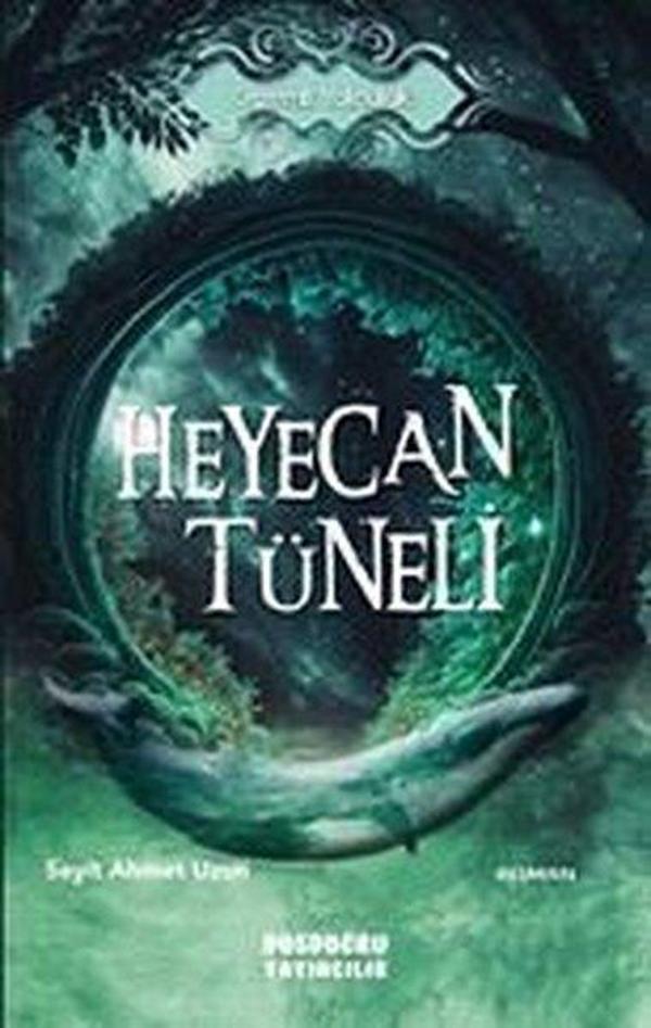 Heyecan Tüneli - Gizemli Yolculuk - Dosdoğru Yayıncılık - Image 1