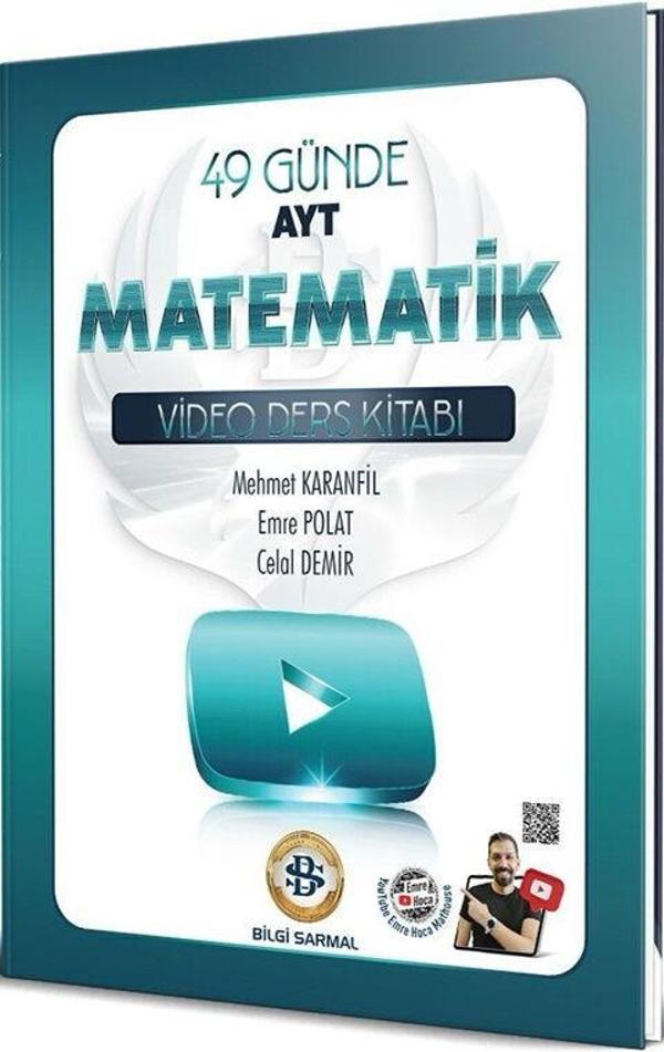 Bilgi Sarmal AYT Matematik 49 Günde Video Ders Kitabı - Bilgi Sarmal Yayınları - Image 1