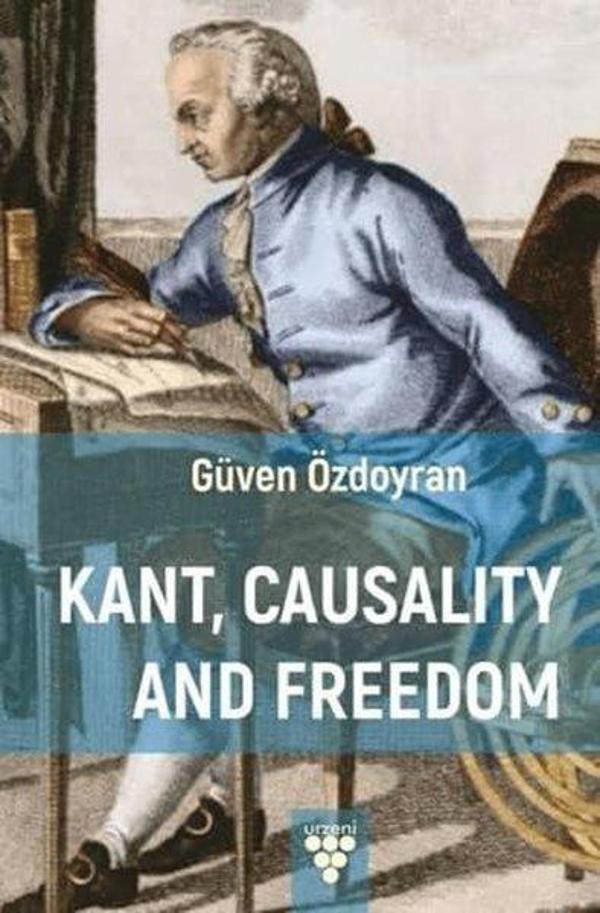 Kant Causality and Freedom - Urzeni Yayıncılık - Image 1