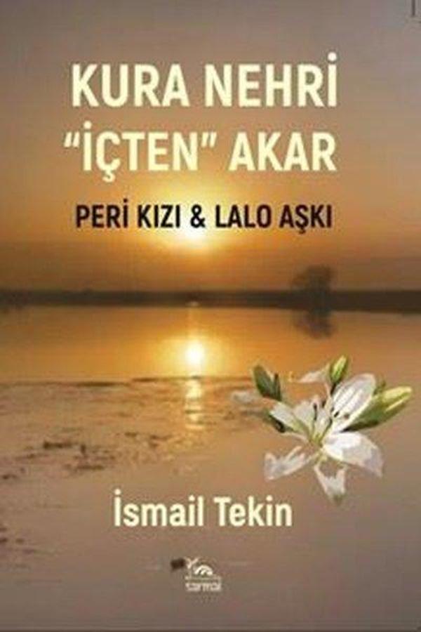 Kura Nehri İçten Akar - Peri Kızı & Lalo Aşkı - Sarmal Kitabevi - Image 1