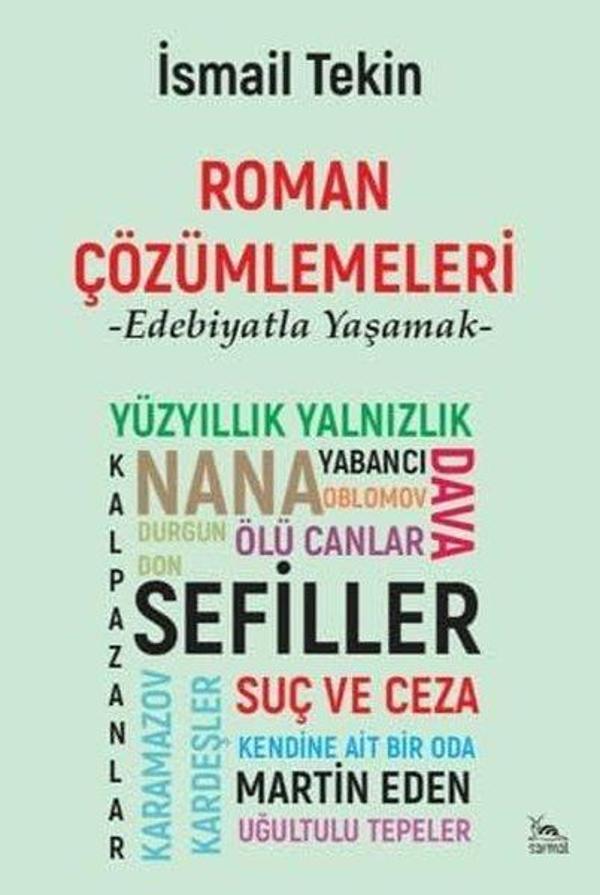 Roman Çözümlemeleri - Edebiyatla Yaşamak 2 - Sarmal Kitabevi - Image 1