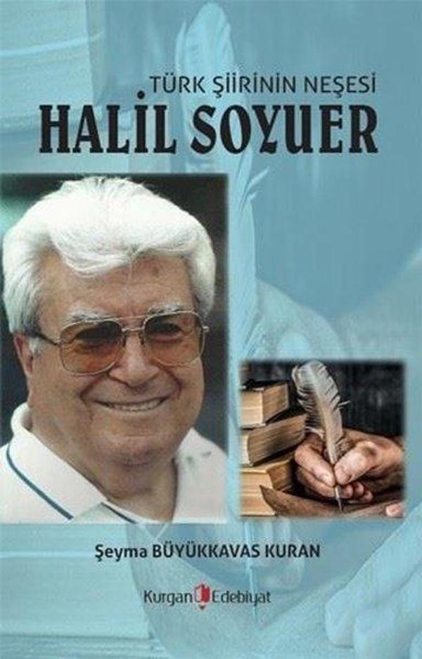 Türk Şiirinin Nefesi: Halil Soyuer - Kurgan Edebiyat - Image 1