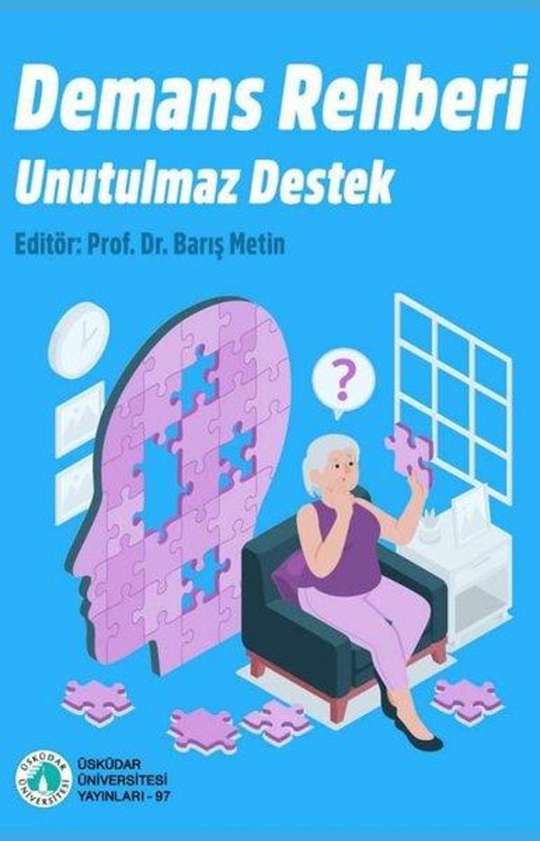 Demans Rehberi-Unutulmaz Destek - Üsküdar Üniversitesi Yayınları - Image 1