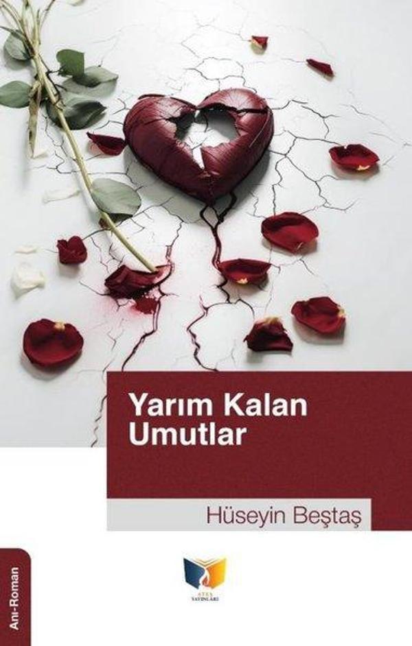 Yarım Kalan Umutlar - Ateş Yayınları - Image 1