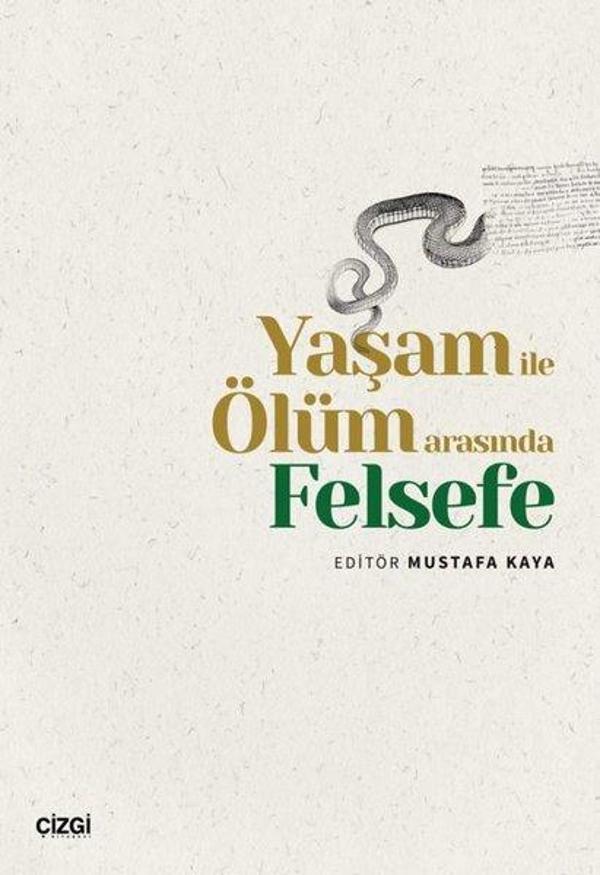 Yaşam İle Ölüm Arasında Felsefe - Çizgi Kitabevi - Image 1