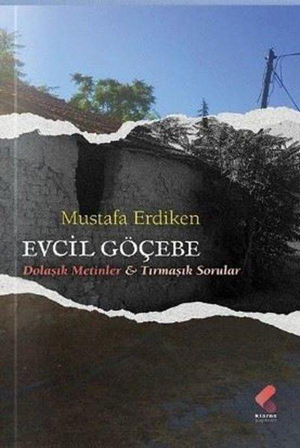 Evcil Göçebe - Dolaşık Metinler & Tırmaşık Sorular - Klaros Yayınları - Image 1