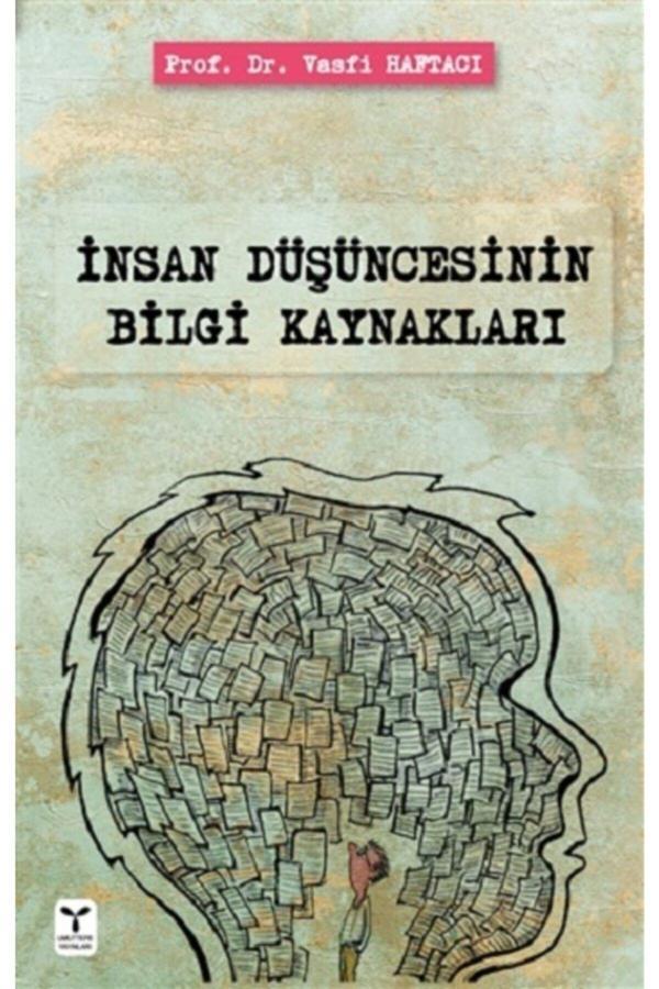 Umuttepe Yayınları Insan Düşüncesinin Bilgi Kaynakları - - Vasfi Haftacı Kitabı - Umuttepe Yayınları - Image 1