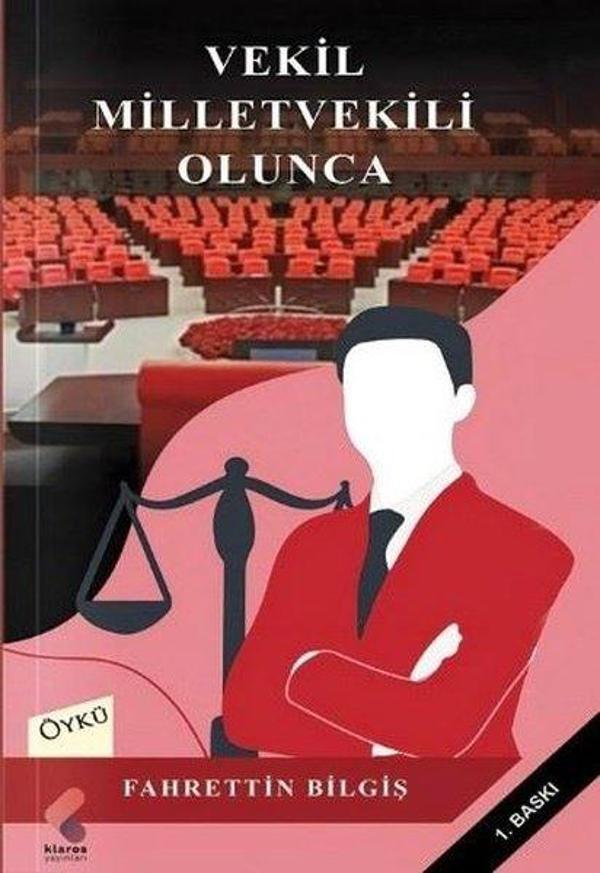Vekil Milletvekili Olunca - Klaros Yayınları - Image 1