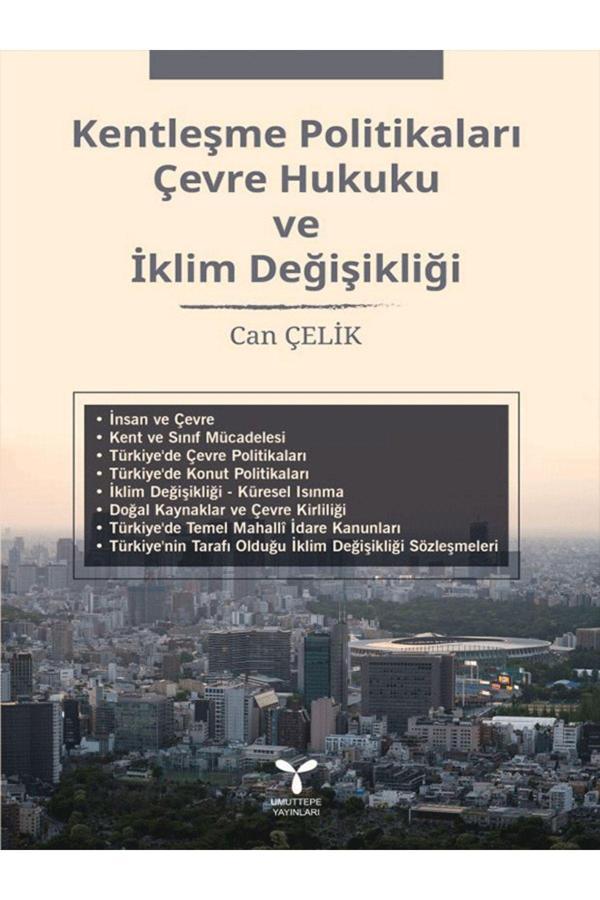 Umuttepe Yayınları Kentleşme Politikaları,Çevre Hukuku Ve Iklim Değişikliği - Umuttepe Yayınları - Image 1