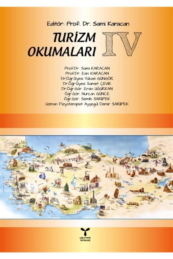 Umuttepe Yayınları Turizm Okumaları 4 - Sami Karacan 9786057858412 - Umuttepe Yayınları - Image 1
