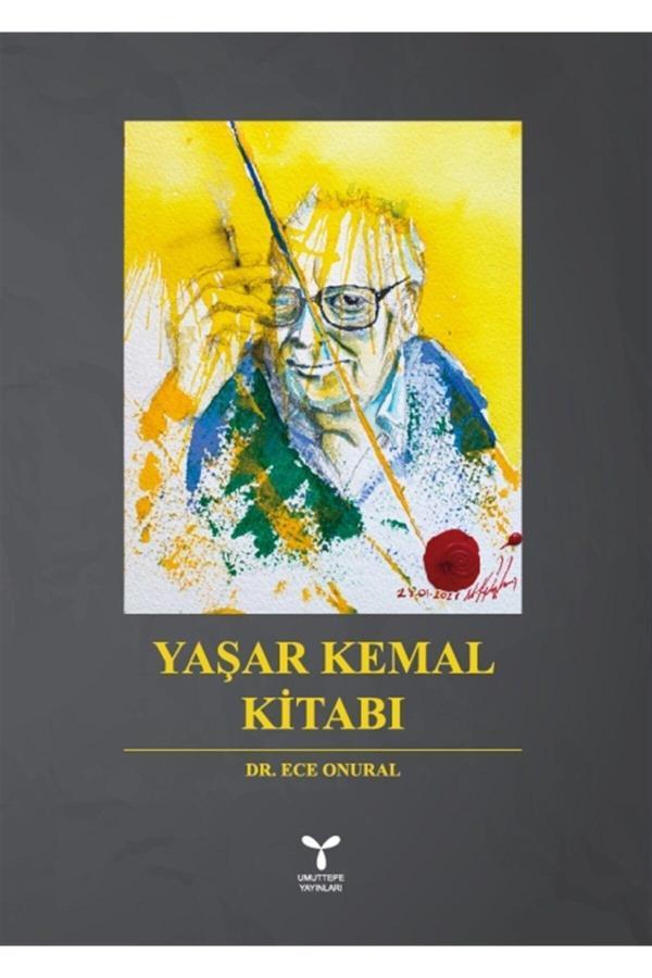 Umuttepe Yayınları Yaşar Kemal Kitabı - Ece Onuralp 9786057858566 - Umuttepe Yayınları - Image 1