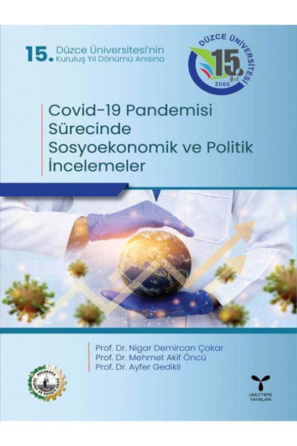 Umuttepe Yayınları Covid-19 Pandemisi Sürecinde Sosyoekonomik Ve Politik Incelemeler - Umuttepe Yayınları - Image 1