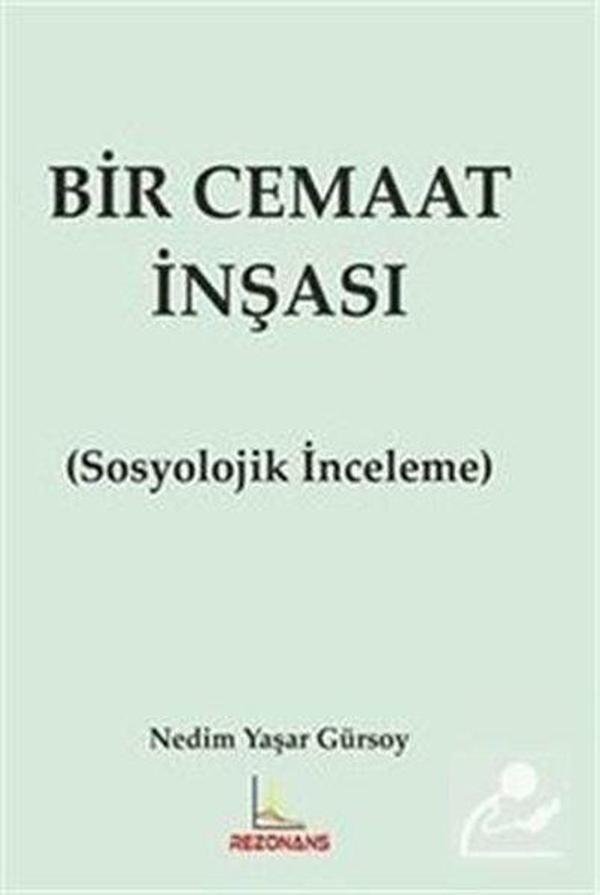 Bir Cemaat İnşası - Sosyolojik İnceleme - Rezonans Yayıncılık - Image 1
