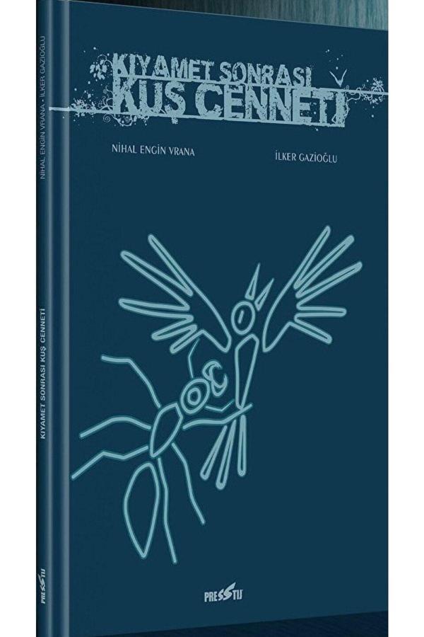 Presstij Kitap Kıyamet Sonrası Kuş Cenneti Kapak B - Presstij Variant / / 9786257996662 - Presstij Kitap - Image 1