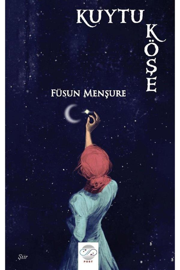 Kuytu Köşe - Füsun Menşure 9786059444576 - Post Yayın - Image 1