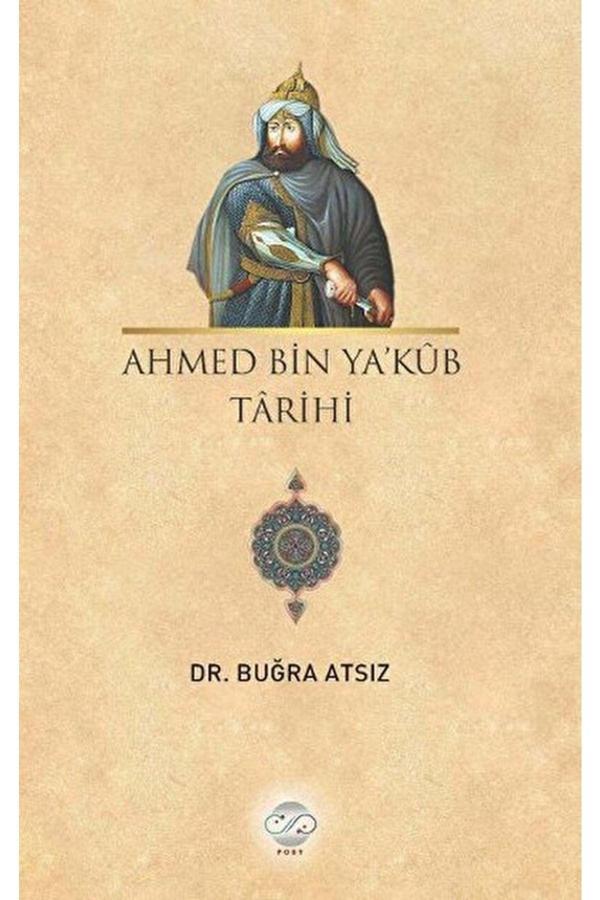 Ahmed Bin Yakub Tarihi - Post Yayın - Image 1